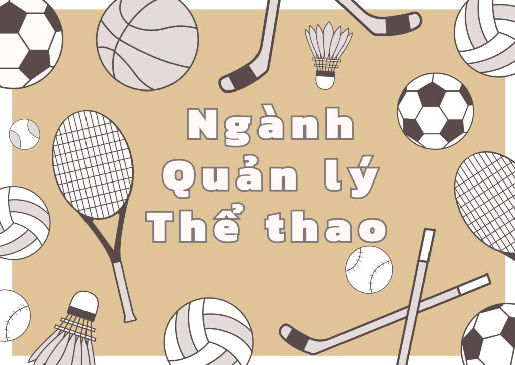Nganh Quan Ly The Thao